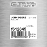 F612845 Fuel Line Fits John Deere (surplus Open Box). Fixed Price $194.30.