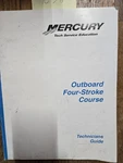 Mercury Service Education Outboard Four-stroke Course Technicians Guide. Fixed Price $5.00.