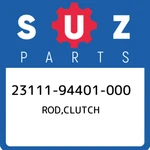 23111-94401-000 Suzuki Rod,clutch 2311194401000, New Genuine Oem Part. Fixed Price $34.71.