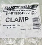 Qty New Genuine Mercury Quicksilver 54-815504222 Clamp. Fixed Price $38.88.
