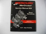 Mercury Marine Mercruiser 90-865612030 Service Manual #39 Bravo Gear Housing. Fixed Price $51.99.