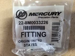 8M0033226 Mercury Fitting. Fixed Price $53.01.
