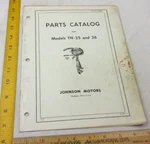 Johnson Motors Model TN-25 TN-26 Repair Parts Catalog 1950S Vintage Outboard. Fixed Price $14.95.