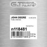 N118481 Tube Grease Fits John Deere (surplus Open Box). Fixed Price $147.00.