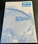 Yamaha Marine Outboard Owners Manual 115X/130X, 150X/175X/200X, L130X/L150X/L200. Fixed Price $27.99.