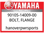 Yamaha Oem Part 90105-14009-00 Bolt, Flange. Fixed Price $28.50.