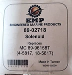 Emp 89-02718 Solenoid Engineered Marine Products Brand. Fixed Price $20.77.