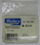 New Mallory Marine Products Boat Oil Seal Part No. 9-76106. Fixed Price $14.99.