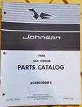 Johnson Motor Boat 1966 Horse Accessories No. 381472 Parts Catalog. Fixed Price $17.99.