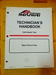 Mercruiser 1994 Model Year Sterndrive Units Technician's Handbook 90-806534940. Fixed Price $9.99.