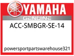 Yamaha Oem Part ACC-SMBGR-SE-14 Snwmbile High-perf. Fixed Price $16.49.