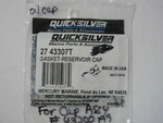 Mercury Marine Quicksilver Mercruiser 27-43307T Reservoir Cap Gasket Oem. Fixed Price $13.99.