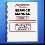 Mercury Mercruiser #14 Sterndrive Units Alpha One Generation Ii Service Manual. Fixed Price $63.35.