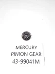 Genuine Oem Mercury Mariner Outboard Engine Motor Pinion Gear 9.9HP 15HP. Fixed Price $74.03.