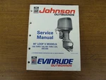 1991 Omc Johnson Evinrude 90 Loop Models 120-300 Hp Service Manual P/n 507951. Fixed Price $42.99.