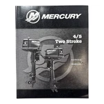Mercury 90-8M0131800, 4/5 Two Stroke Service Manual (2019). Fixed Price $32.99.