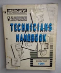 Mercury / Mariner Outboards Technicians Handbook 1994 90-816981940 Boat. Fixed Price $21.43.