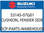 Suzuki Oem Part 53145-07G01 Cushion, Fender Side. Fixed Price $9.08.