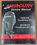 Mercury Marine Boat Service Manual 75/90/115 Fourstroke Efi P/n 90-899185. Fixed Price $99.99.
