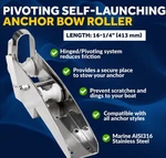 16-1/4" Hinged Self-launching Anchor Bow Roller, AISI316 Stainless Steel. Fixed Price $109.00.