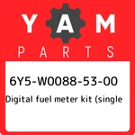 6Y5-W0088-53-00 Yamaha Digital Fuel Meter Kit (single 6Y5W00885300, New Genuine. Fixed Price $2012.31.