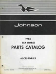 Johnson Motor Boat 1966 Horse Accessories No. 381472 Parts Catalog. Fixed Price $24.95.