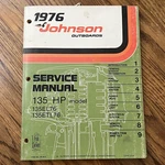1976 Johnson Outboard Hp Service Manual JM.7615 Models 135EL76 135ETL76. Fixed Price $14.99.