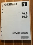 2007 Yamaha Marine Outboards F9.9/T9.9 Service Manual P/n LIT-18616-03-03. Fixed Price $32.99.