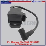 For Mercury 827509A7, 827509A8, 827509A9 4 Pin Outboard Ignition Coil Cdm Module. Fixed Price $23.75.