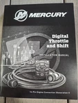Mercury Digital Throttle And Shift Installation Manual 90-8M0101546. Fixed Price $15.99.