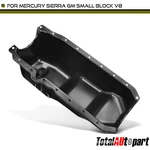 Engine Oil Pan For Mercury 809910 Sierra 18-0612 Gm Small Block V8 Rear. Fixed Price $84.32.