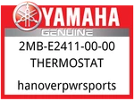 Yamaha Oem Part 2MB-E2411-00-00 Thermostat. Fixed Price $98.99.