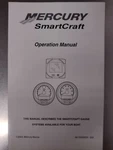 Mercury Smartcraft Gauge Operation Manual 2003 90-10229023. Fixed Price $19.95.
