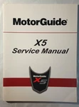 Mercury Motorguide 90-8M0121083 3/2017 X5, Trolling Service Manual. Fixed Price $39.95.