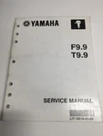 2007 Yamaha Marine Outboards F9.9/T9.9 Service Manual P/n LIT-18616-03-03. Fixed Price $22.00.
