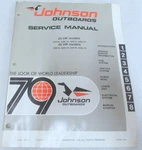 1979 Johnson Outboards & Hp Models 25R79 35R79 Service Manual JM-7906. Fixed Price $53.99.