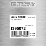 F395072 Pin, Weldment Fits John Deere (surplus Open Box). Fixed Price $518.32.