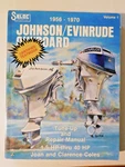 Seloc 1956-1970 Johnson/evinrude Outboard Tune-up & Repair Manual 1.5-40HP Vol. Fixed Price $32.00.