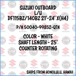 Suzuki Outboard Oem Lower Unit DF115BZ/140BZ 21'-24' X(H4) P/n 50040-99852-QTN. Fixed Price $2999.99.