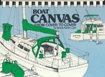 Boat Canvas From To By Robert Lipe & Karen - Hardcover *vg+*. Fixed Price $32.75.
