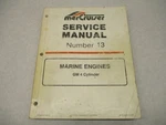 90-816462 695 Mercruiser Service Repair Manual 13 Gm Cylinder Marine Engines. Fixed Price $14.95.