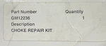 Kohler GM12236 Choke Kit For 5E And 7.3E. Fixed Price $515.00.