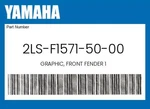 Yamaha Genuine Graphic, Front Fender 2LS-F1571-50-00. Fixed Price $30.11.