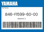 Yamaha Genuine Graphic 3 B46-F1599-60-00. Fixed Price $51.13.