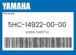 Yamaha Genuine Screw, Throttle 5HC-14922-00-00. Fixed Price $16.90.