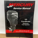 Mercury Marine Service Manual 115 Fourstroke Efi P/n 90-881980R03. Fixed Price $39.99.