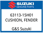 Suzuki Oem Part 63113-15H01 Cushion,rear Fender Front. Fixed Price $14.71.