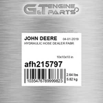 AFH215797 Hydraulic Hose Dealer Fabr Fits John Deere (surplus Open Box). Fixed Price $104.30.